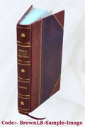 Volume c.1 v.1 1818-19 1819 [Leather Bound]. The Latter day luminary; by a committee of the Baptist Board of Foreign Missions for the United States ..